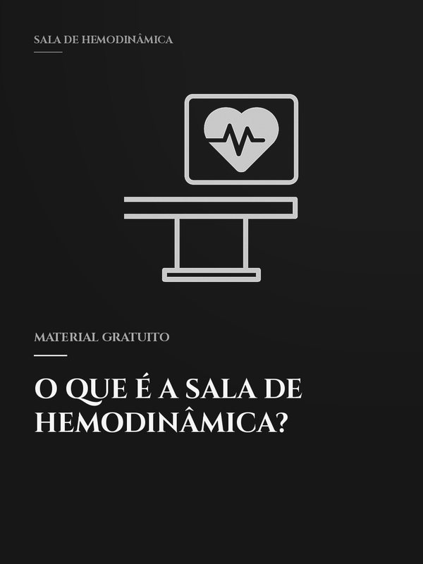 Capa do ebook O que é a Sala de Hemodinâmica?
