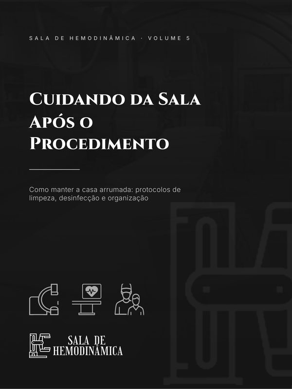 Capa do ebook Cuidando da Sala Após o Procedimento
