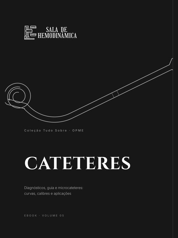 Capa do ebook Tudo Sobre: Cateteres Diagnósticos